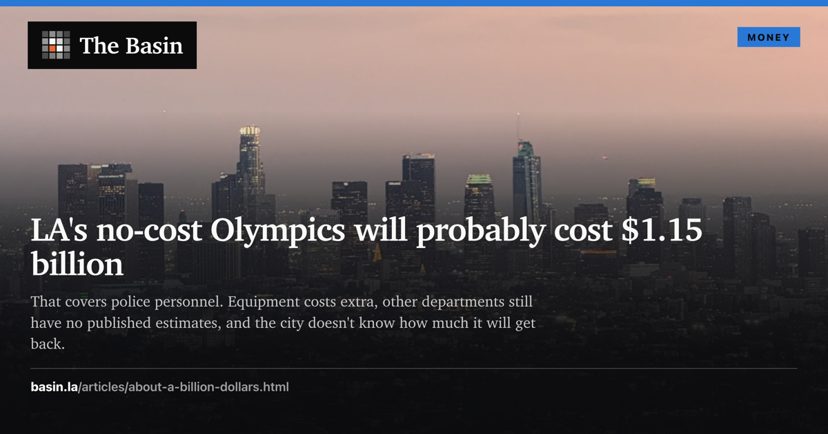 LA's no-cost Olympics will probably cost $1.15 billion